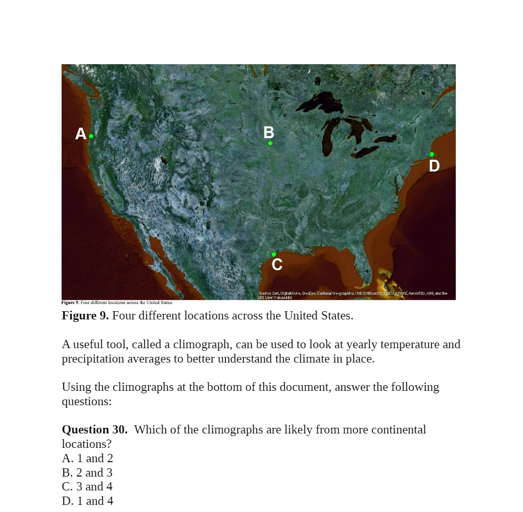 29 look at the map in figures 9 which of the following locations would you expect to have the greater temperature variability hint consider all the factors discussed in this exercisequestion 82681