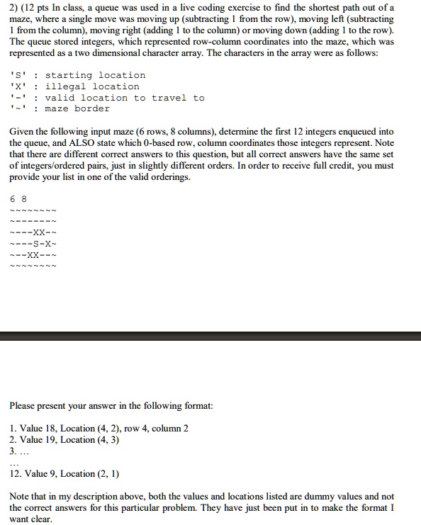 In class, a queue was used in a live coding exercise to find the ...