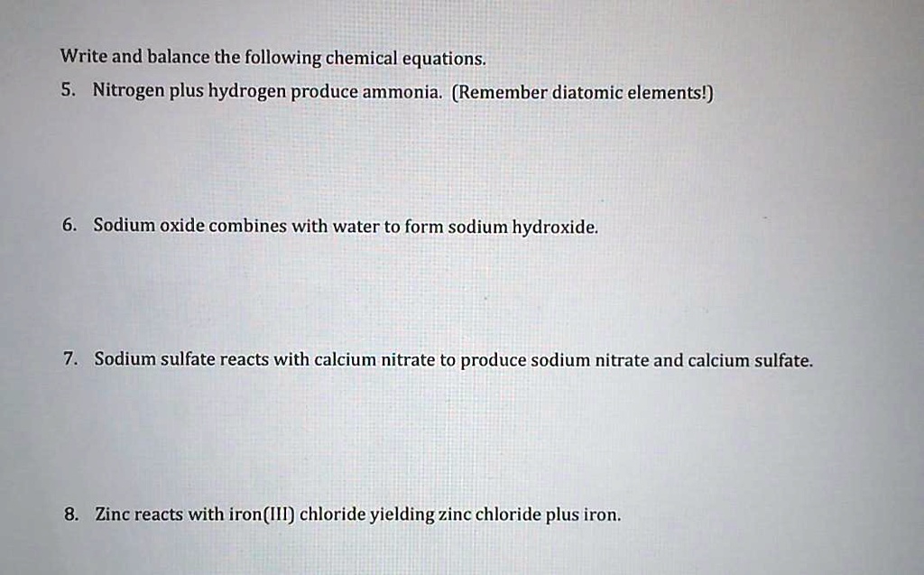 SOLVED Write and balance the following chemical equations 5. Nitrogen