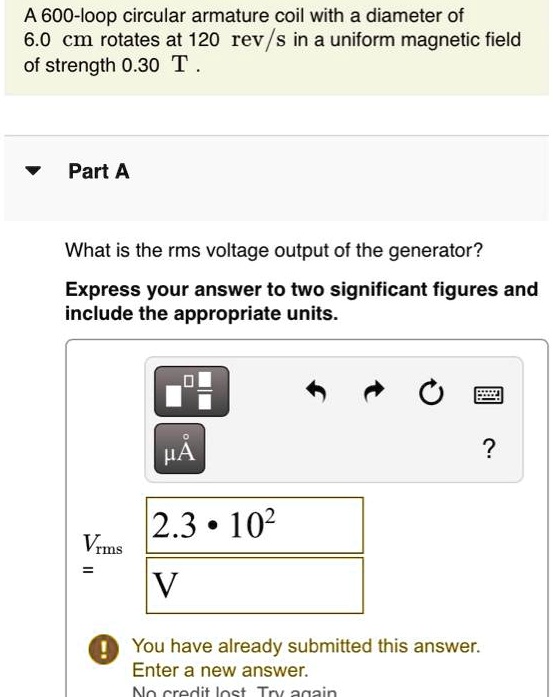 SOLVED 600loop circular armature coil with a diameter of 6.0 cm
