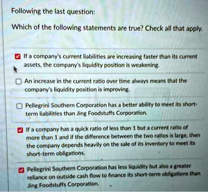 Following the last question: Which of the following statements are true ...