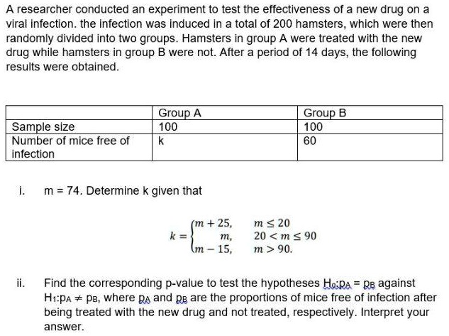 a researcher conducted an experiment to test the effectiveness of a new ...