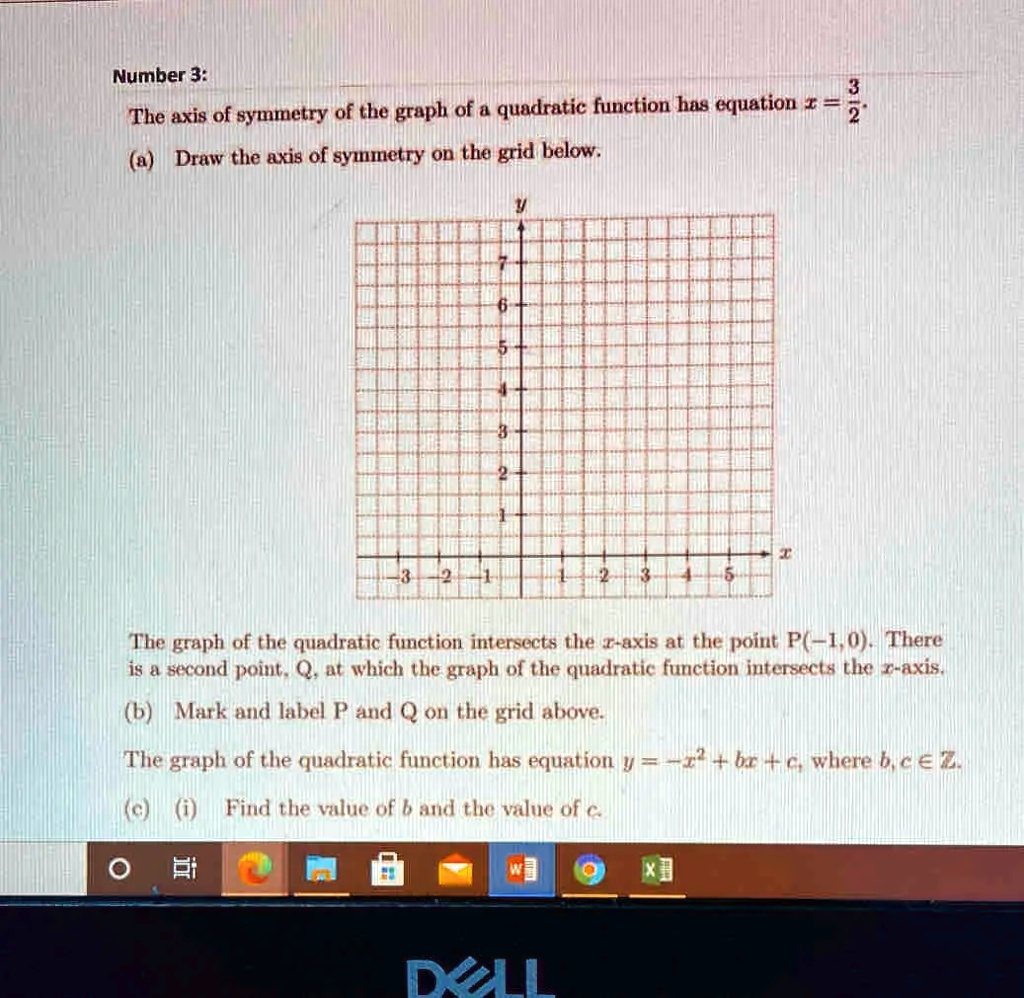 Number 3: The axis of symmetry of the graph of a quadratic...