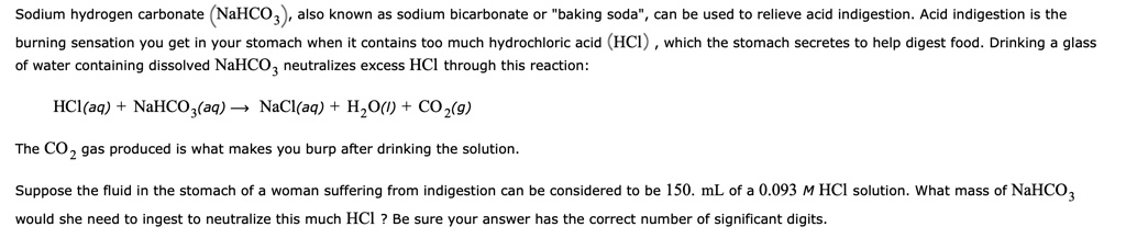 SOLVED: Sodium hydrogen carbonate (NaHCO3), also known as sodium ...