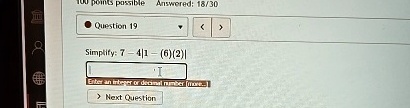 Simplify: 7 - 4|1 - (6)(2)|