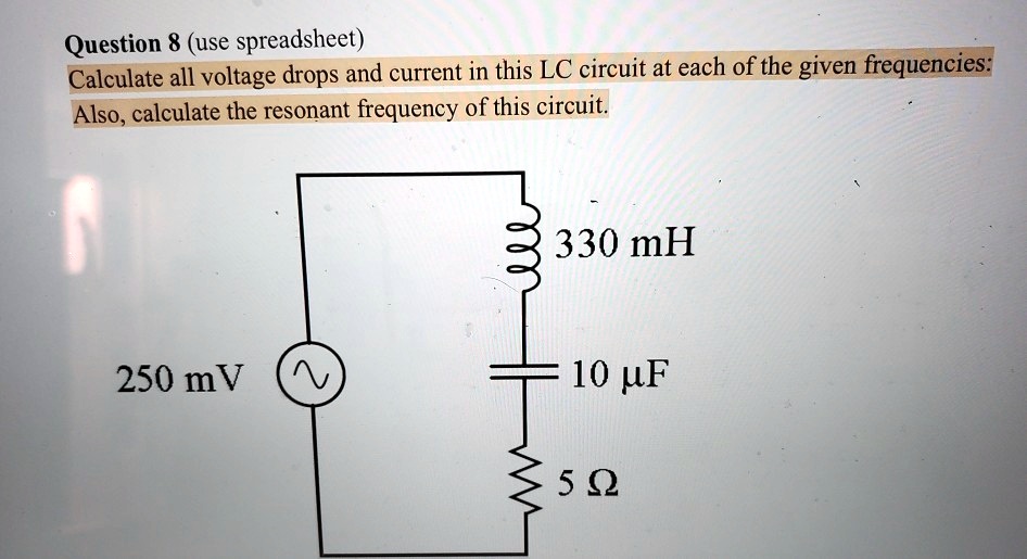 SOLVED Question 8 (use spreadsheet) Calculate all voltage drops and