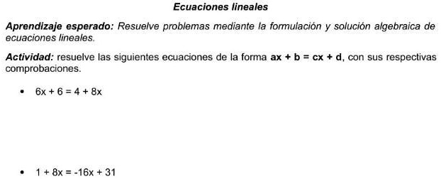 SOLVED: me ayudan por favor es q es para hoy Ecuaciones lineales