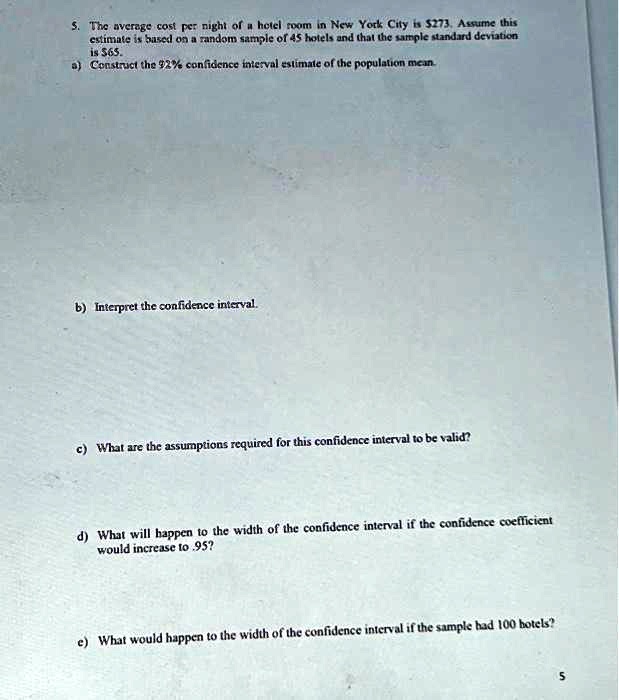 SOLVED 5. The average cost per night of a hotel room in New York City