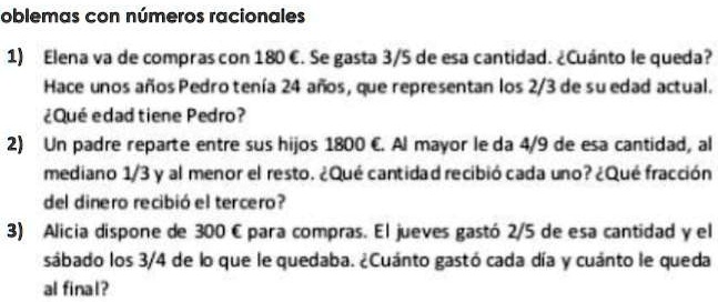 SOLVED: me pueden ayudar por favor es para hoy oblemas con números  racionales Elena va de compras con 1BO (. Se gast J/S de esa cantidad.  (Cuanto le queda? Hace unos años