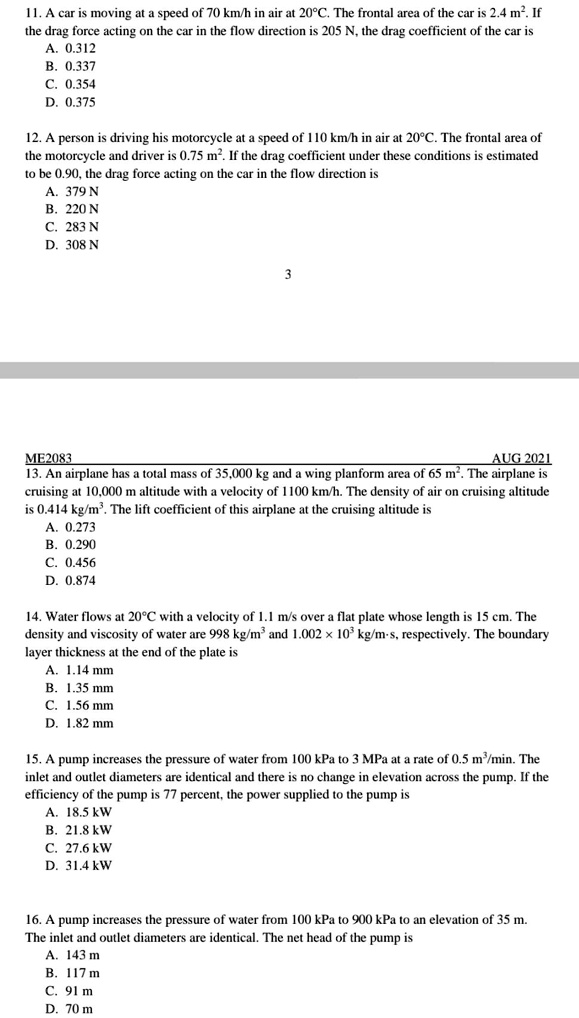 SOLVED: A car is moving at a speed of 70 km/h in air at 20Â°C. The ...