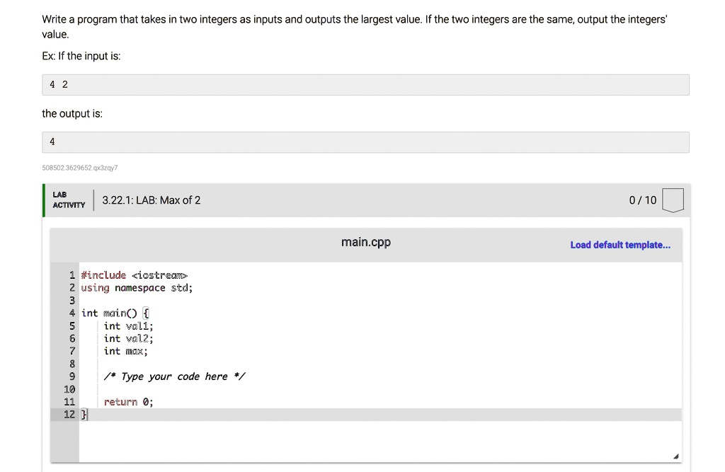 SOLVED: Texts: C++ Write a program that takes in two integers as inputs ...