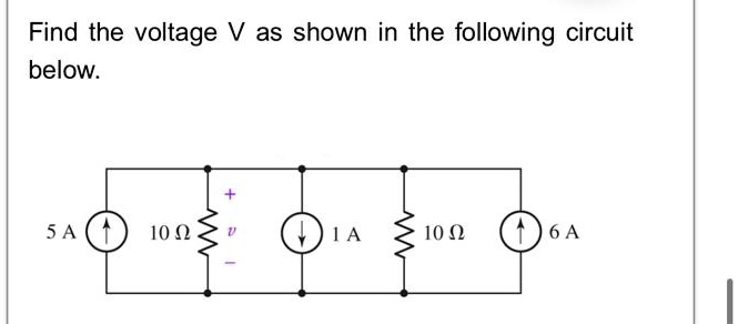 Find the voltage V as shown in the following circuit below. + 5A 10 ...