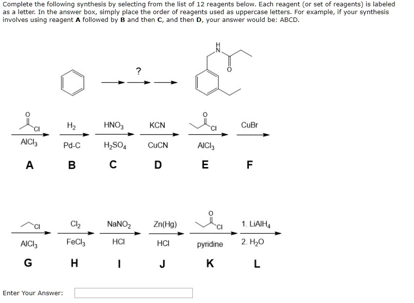 SOLVED Complete the following synthesis by selecting from the list of