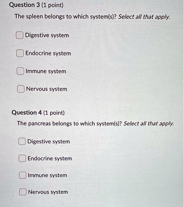 SOLVED Question 3 (1 point) The spleen belongs to which system(s