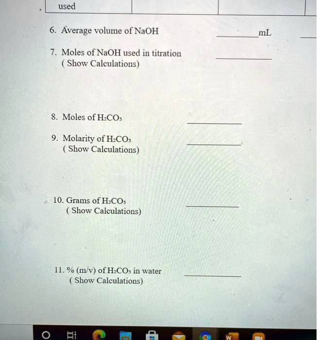 SOLVED:used Average volume of NaOH mL Moles of NaOH used in titration