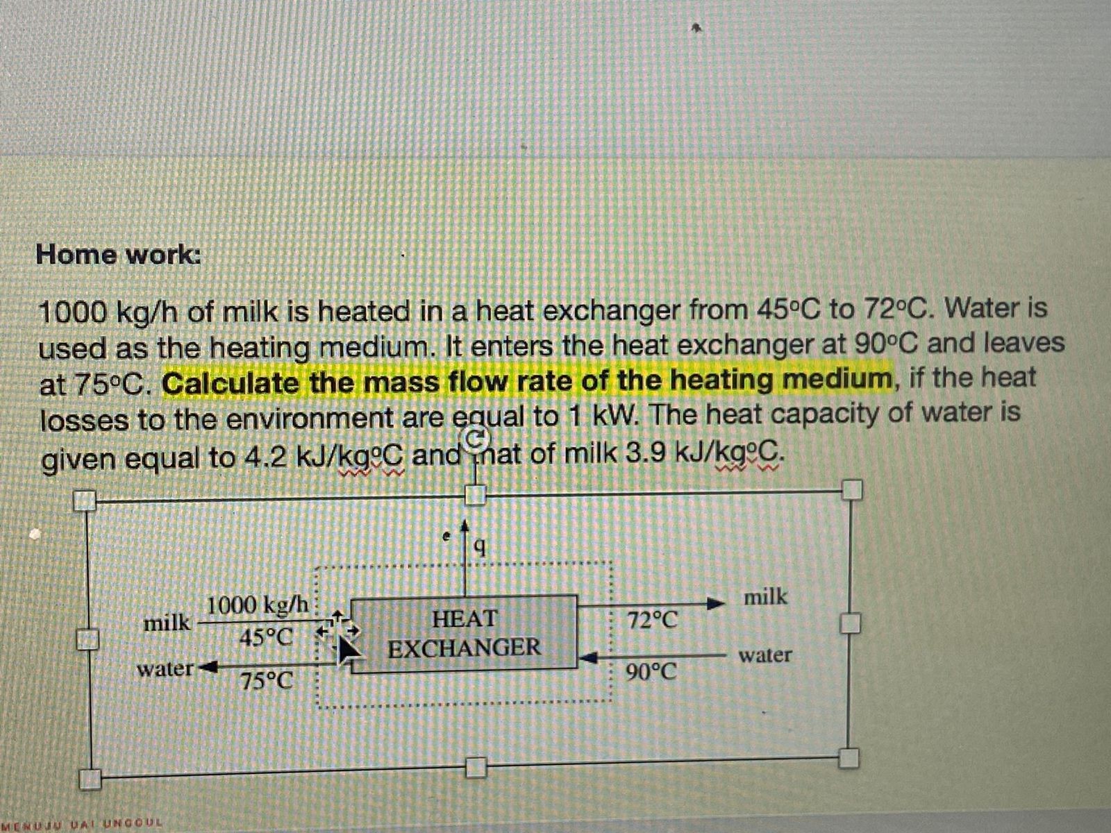 solved-home-work-1000-kg-h-of-milk-is-heated-in-a-heat-exchanger
