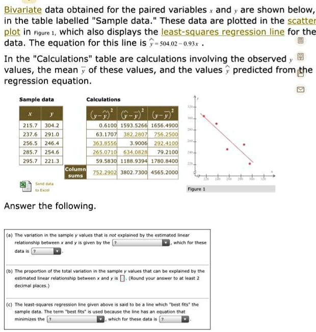 SOLVED:Bivariate data obtained for the paired variables and are shown ...