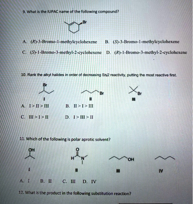 SOLVED: What is the IUPAC name of the following compound? (R)-3-Bromo ...