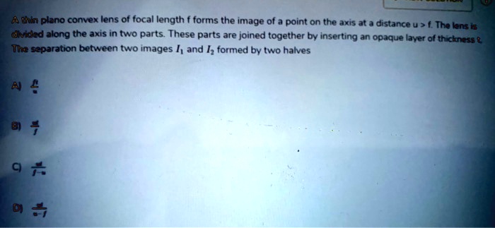 A thin plano convex lens of focal length f forms the image of a point ...