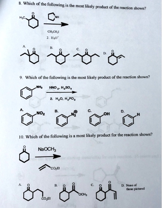 SOLVED: Which of the following is the most likely product of the