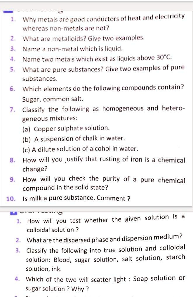 1. Why metals are good conductors of heat and electricity whereas 