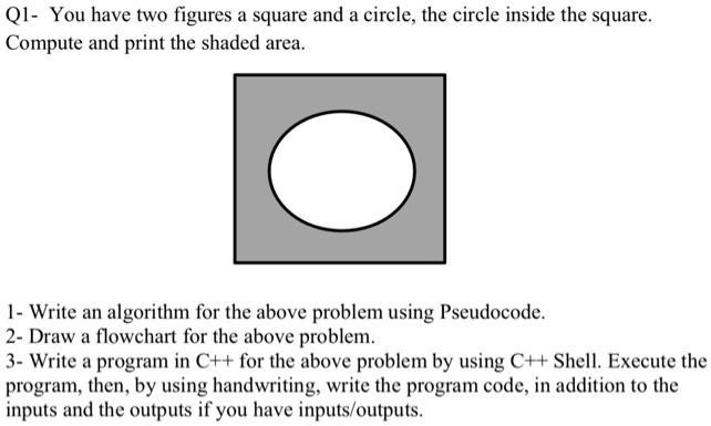 SOLVED: You have two figures: a square and a circle, with the circle ...