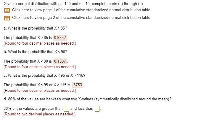 Video Solution: Given Normal Distribution With   = 100 And 0 = 10 