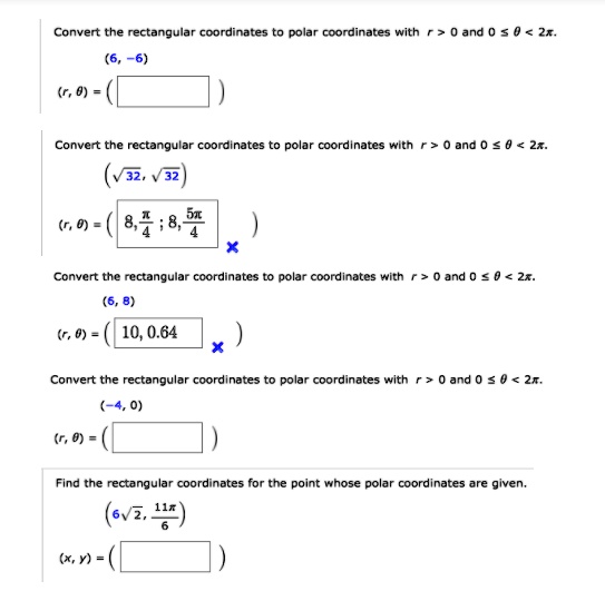 Convert the rectangular coordinates polar coordinates with...