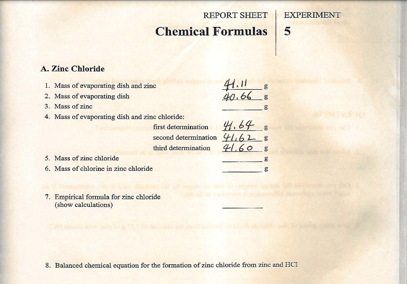 SOLVEDREPORT SHEET Chemical Formulas EXPERIMENT A. Zinc Chloride Mass