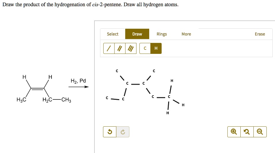 SOLVED Draw the product of the hydrogenation of cis2pentene. Draw