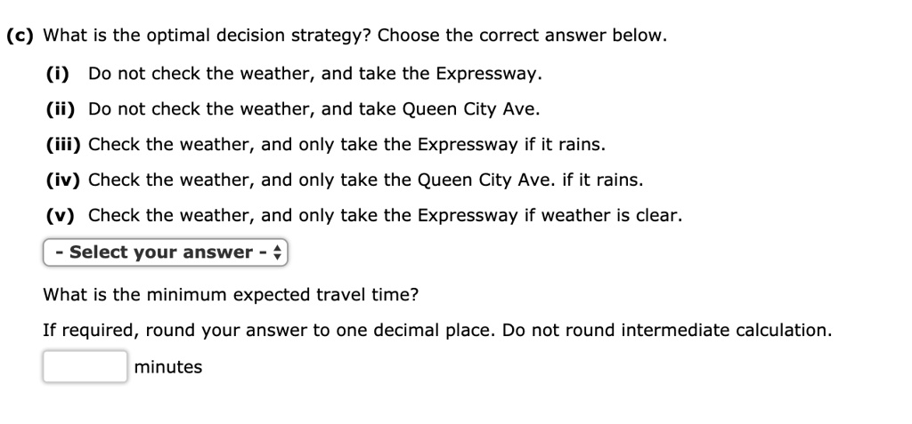 c-what-is-the-optimal-decision-strategy-choose-the-solvedlib