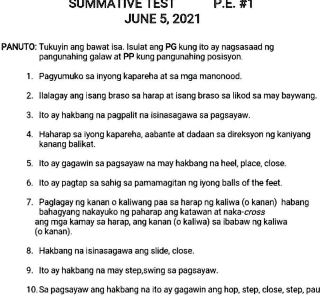 SOLVED: Paki Sagutan Po Thank You Advance SUMMATIVE IES| PE#1 JUNE 5 ...