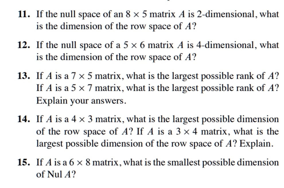 SOLVED I1. If the null space of a 5 x 5 matrix A is 2 dimensional