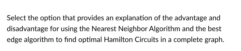 Select the option that provides an explanation of the advantage and ...