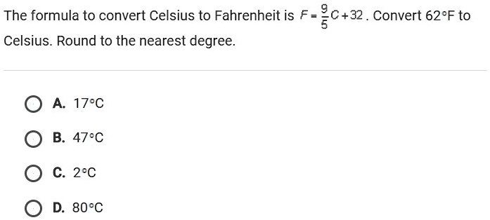 SOLVED: Please help on this one!! The formula to convert Celsius