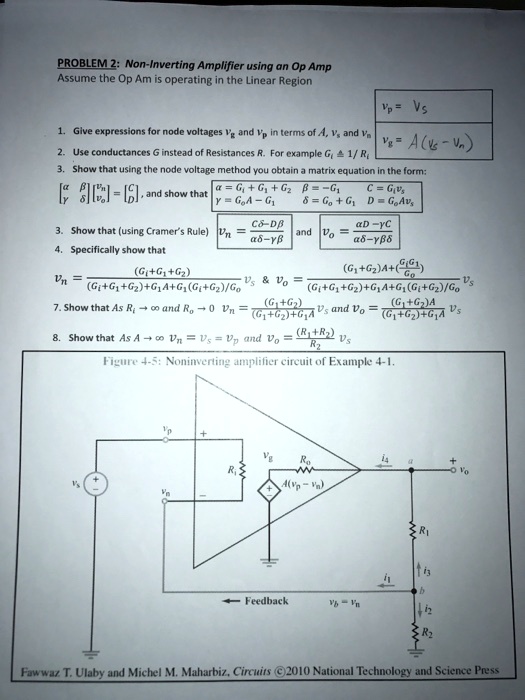 SOLVED: PROBLEM 2: Non-Inverting Amplifier Using An Op Amp Assume The ...