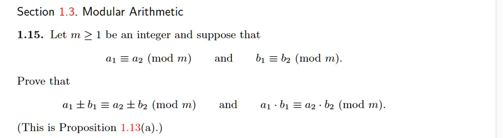 SOLVED: Section 1.3. Modular Arithmetic 1.15. Let m > 1 be an integer ...
