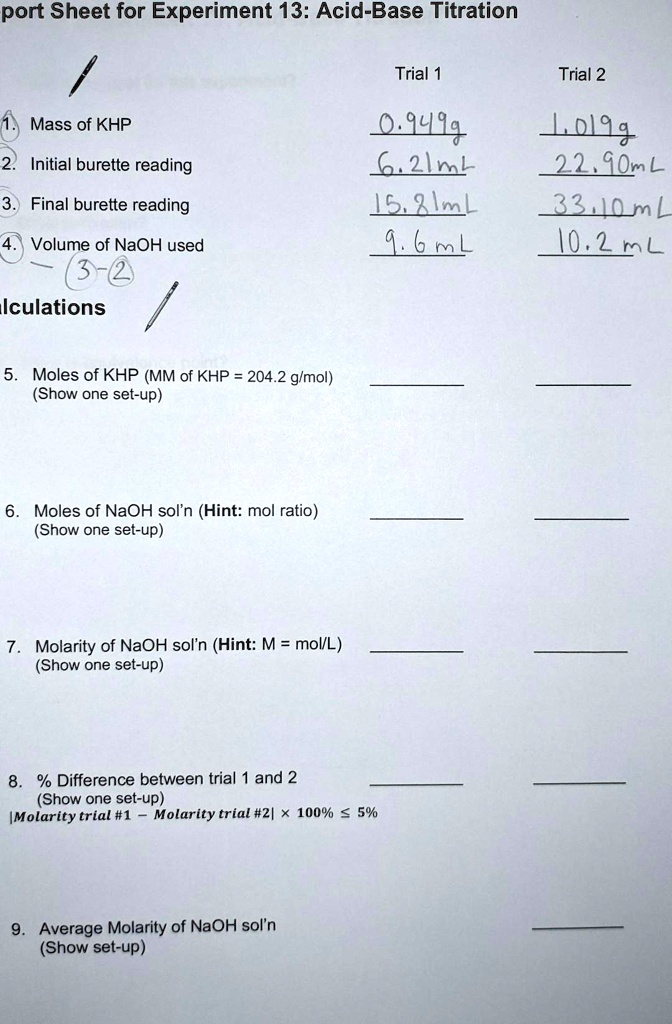 SOLVED Report Sheet for Experiment 13 AcidBase Titration Trial Trial