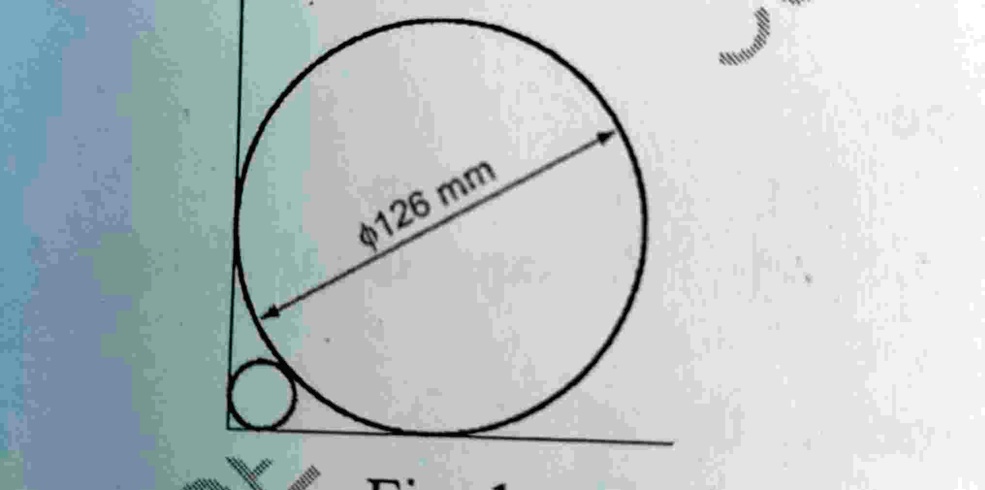 figure 1 shows two touching circles placed in the corner made by two lines which are perpendicular to one another draw the view shown and state the diameter of smaller circle your constructi 78022