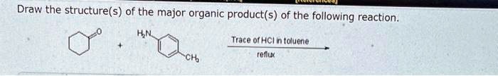 SOLVED: Draw the structure(s) of the major organic product(s) of the ...