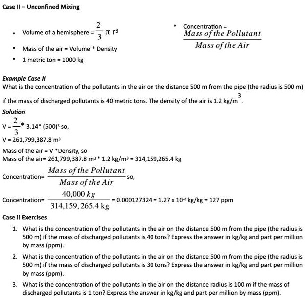 SOLVED: Casc II Unconfincd Mixing Concentration Mass ofthe Pollutant ...