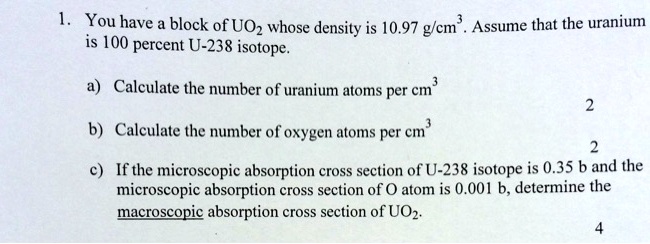 VIDEO solution: is 100 percent U-238 isotope a)Calculate the number of ...