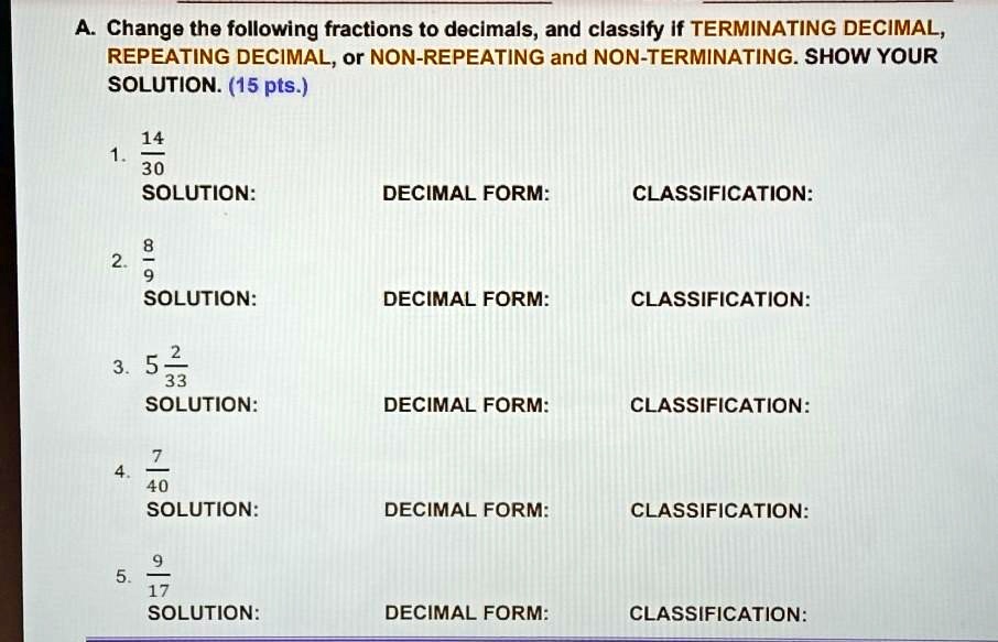 Change the following fractions to decimals, and classify if Terminating ...