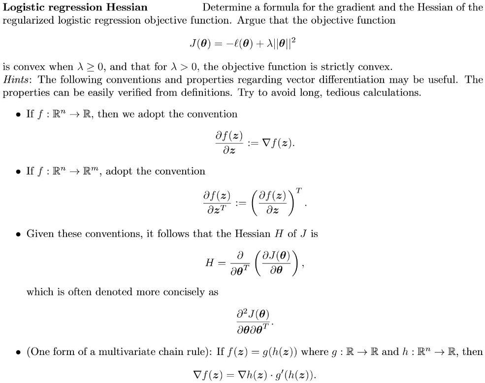 compute the gradient and hessian of the regularized logistic regression objective