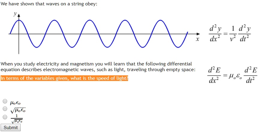 SOLVED:We have shown that waves on string obey: d dx? 'd dt? When you ...