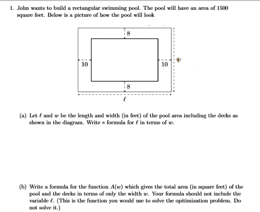 john wants to build a rectangular swimming pool the pool will have an ...