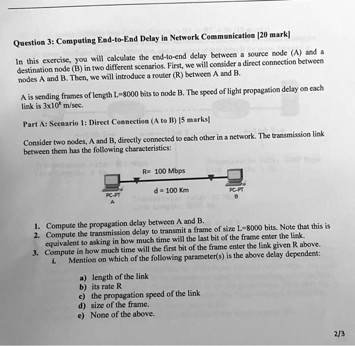 question 3 computing end to end delay in network communication 20 marks ...