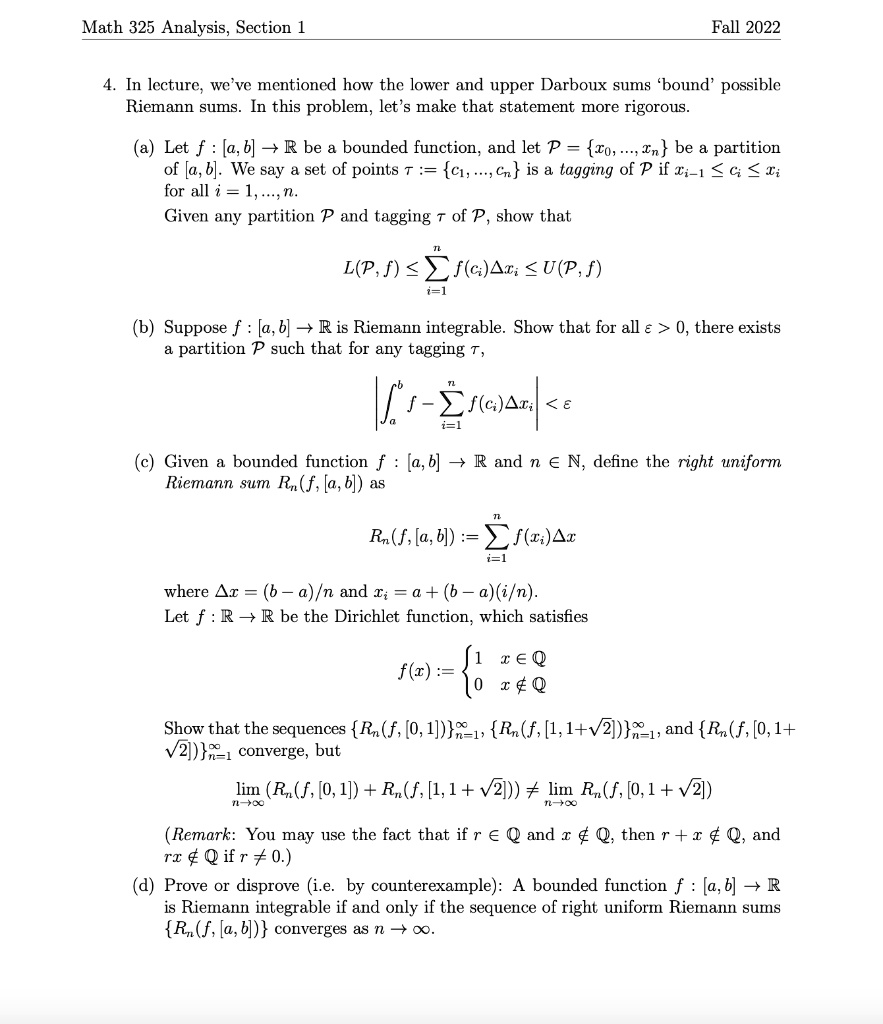 SOLVED: Math 325 Analysis. Section 1 Fall 2022 4. In lecture, we've ...