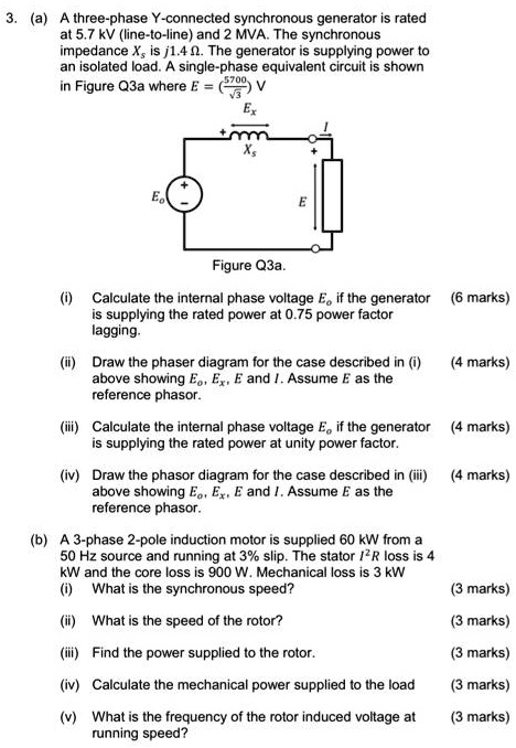 3aa three phase y connected synchronous generator is rated...