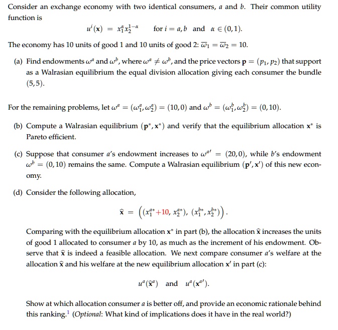 SOLVED: Consider An Exchange Economy With Two Identical Consumers And B ...